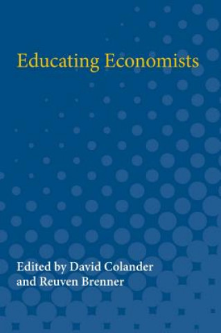 Книга Educating Economists David Colander