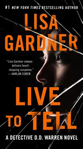 Buch Live to Tell Lisa Gardner