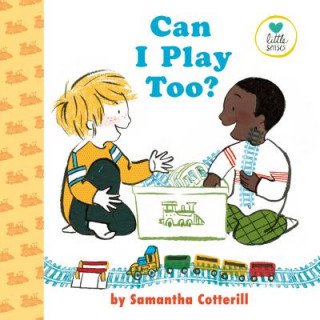 Knjiga Can I Play Too? Samantha Cotterill