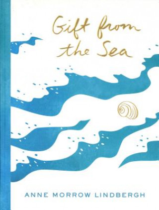 Kniha Gift from the Sea Anne Morrow Lindbergh