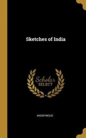 Knjiga Sketches of India 