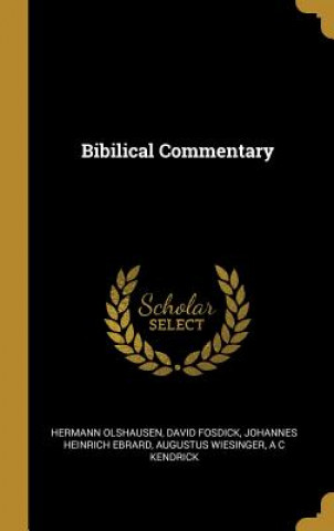 Livro Bibilical Commentary Hermann Olshausen