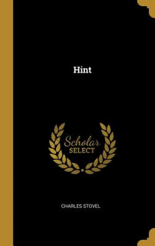 Buch Hint Charles Stovel