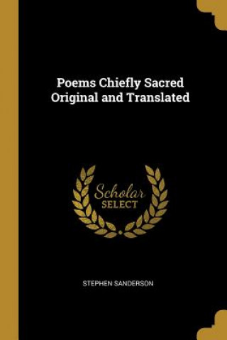 Carte Poems Chiefly Sacred Original and Translated Stephen Sanderson