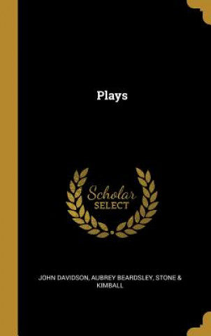 Книга Plays John Davidson