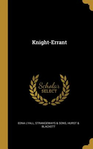 Libro Knight-Errant Edna Lyall