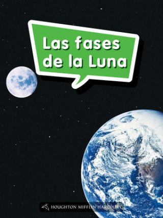 Kniha Book 087: Las Fases de la Luna: Leveled Reader, Enrichment Grade 2 Houghton Mifflin Harcourt