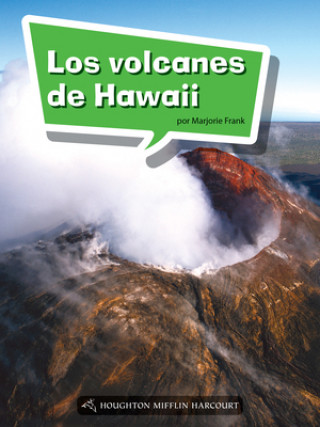 Книга Book 118: Los Volcanes de Hawaii: Leveled Reader, Enrichment Grade 3 Houghton Mifflin Harcourt