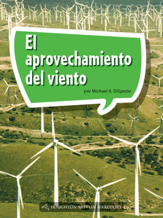 Βιβλίο Book 182: El Aprovechamiento del Viento: Leveled Reader, Enrichment Grade 5 Houghton Mifflin Harcourt