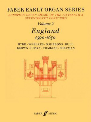 Book Faber Early Organ, Vol 2: England 1590-1650 James Dalton