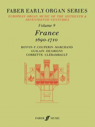 Książka Faber Early Organ, Vol 9: France 1690-1710 James Dalton