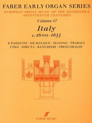 Książka Faber Early Organ, Vol 17: Italy 1600-1635 James Dalton