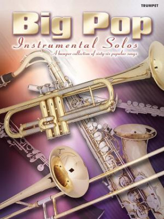 Kniha Big Pop Instrumental Solos for Trumpet Alfred Music