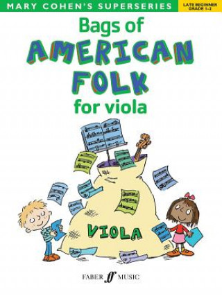 Könyv Bags of American Folk for Viola Mary Cohen