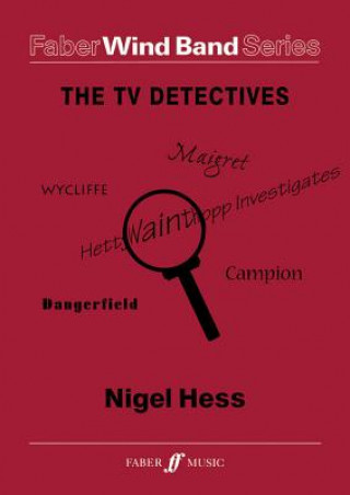 Knjiga The TV Detectives: Score & Parts Nigel Hess