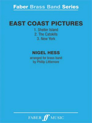 Könyv East Coast Pictures: Score & Parts Nigel Hess
