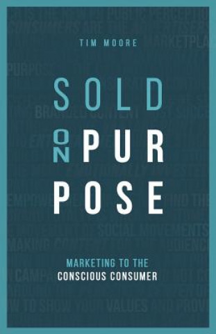 Book Sold On Purpose Tim Moore