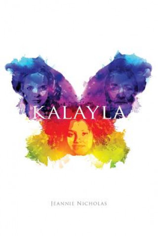 Knjiga Kalayla Jeannie Nicholas