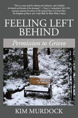 Книга Feeling Left Behind Kim Murdock