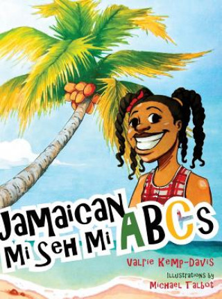 Carte Jamaican Mi Seh Mi ABCs Valrie Kemp-Davis