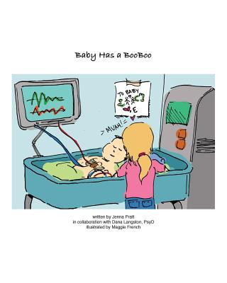 Buch Baby Has A BooBoo Jenna Pratt