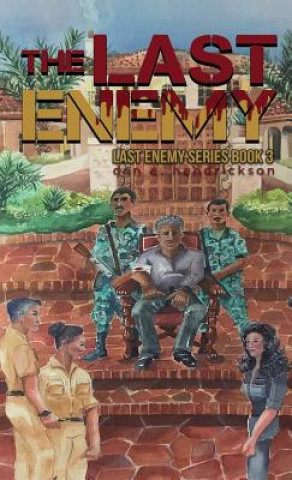 Carte Last Enemy Dan E Hendrickson