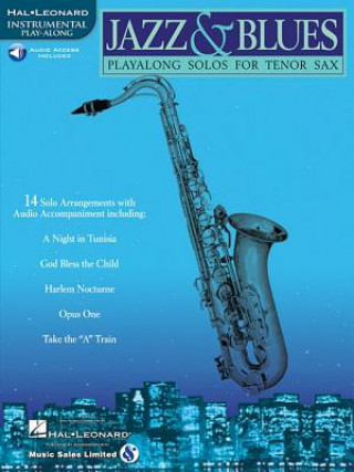 Kniha Jazz & Blues: Play-Along Solos for Tenor Sax [With CD (Audio)] Hal Leonard Corp