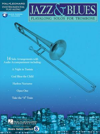 Książka Jazz & Blues Playalong Solos for Trombone Book/Online Audio [With CD (Audio)] Hal Leonard Corp