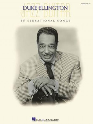 Kniha Duke Ellington for Jazz Guitar Duke Ellington