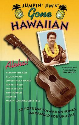 Книга Jumpin' Jim's Gone Hawaiian: Ukulele Solo Hal Leonard Corp