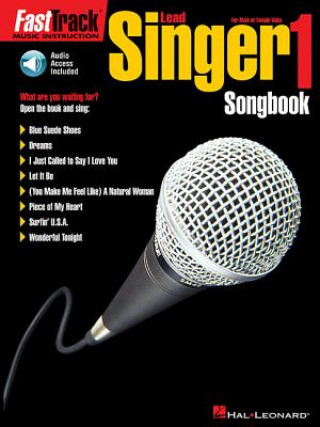 Buch Fasttrack Lead Singer Songbook 1 - Level 1: For Male or Female Voice [With CD] Hal Leonard Corp