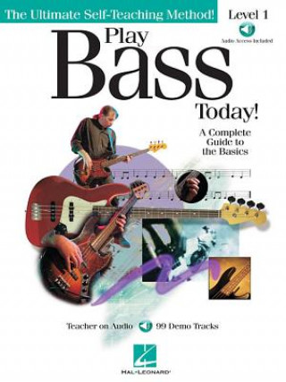 Kniha Play Bass Today! - Level One: A Complete Guide to the Basics [With CD (Audio)] Chris Kringel