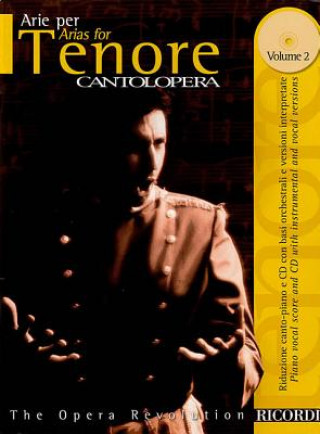 Kniha Cantolopera: Arias for Tenor - Volume 2: Cantolopera Collection [With CD] Hal Leonard Corp