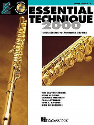 Carte Essential Technique 2000, Flute: Intermediate to Advanced Studies [With CD (Audio)] Tim Lautzenheiser