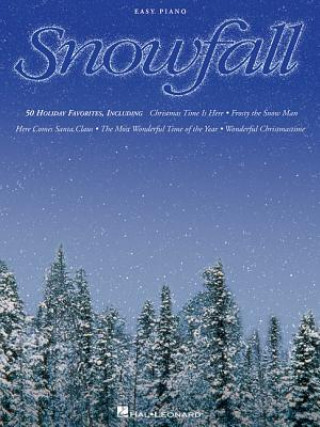 Knjiga Snowfall Hal Leonard Publishing Corporation