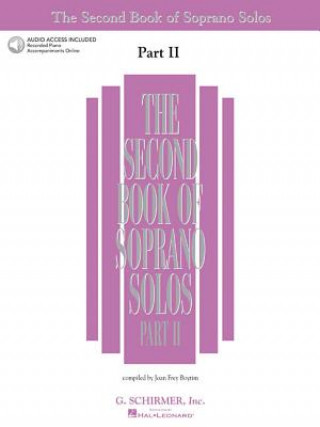 Könyv The Second Book of Soprano Solos Part II: Book/Online Audio [With 2 CDs] Joan Frey Boytim