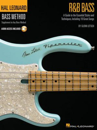 Könyv R&B Bass - A Guide to the Essential Styles and Techniques Book/Online Audio [With CD (Audio)] Glenn Letsch