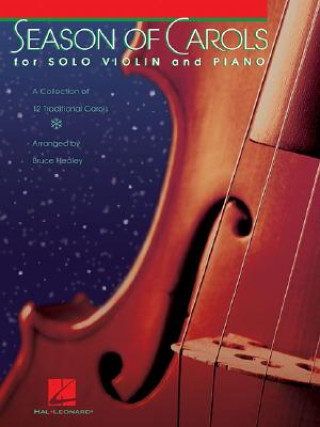 Buch Season of Carols: Easy Solo Violin and Piano Bruce Healey