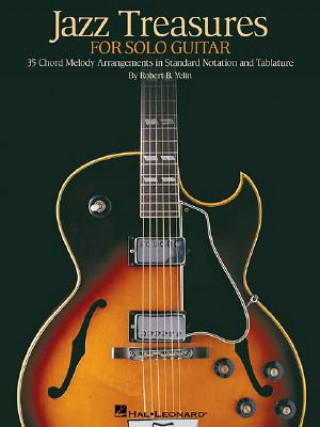 Könyv Jazz Treasures for Solo Guitar Hal Leonard Publishing Corporation