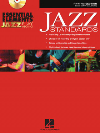 Knjiga Essential Elements Jazz Play-Along - Jazz Standards: Rhythm Section [With CDROM] Hal Leonard Corp