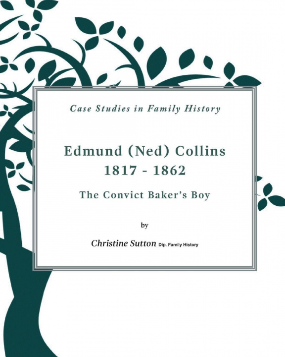 Carte Edmund (Ned) Collins 1817-1862 Christine Sutton