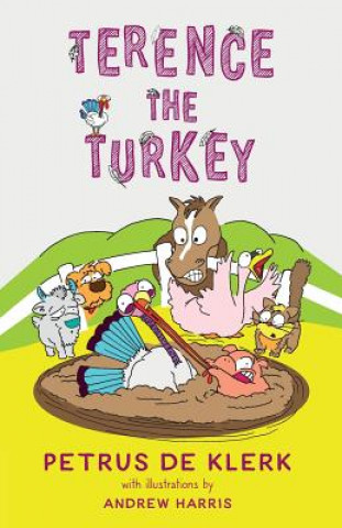 Libro Terence the turkey Petrus De Klerk