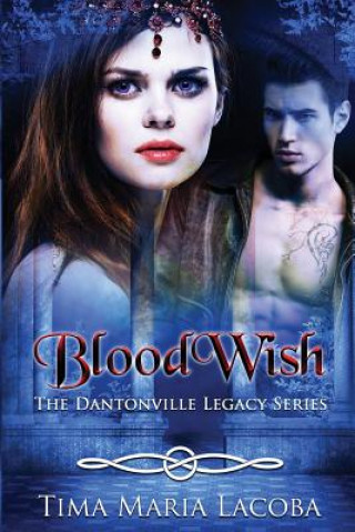 Livre BloodWish Tima Maria Lacoba