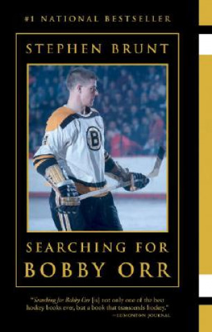 Book Searching for Bobby Orr Stephen Brunt