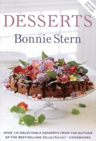 Knjiga Desserts-Revised Edn.: A Baking Book Bonnie Stern