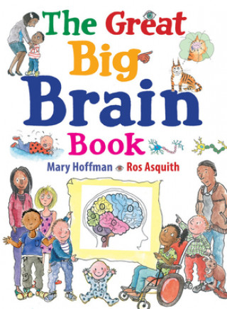 Kniha The Great Big Brain Book Mary Hoffman
