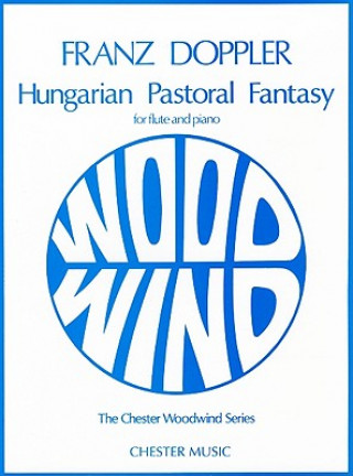 Kniha Hungarian Pastoral Fantasy Franz Doppler