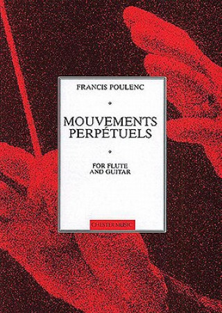 Carte Mouvements Perpetuels: Flute and Guitar Francis Poulenc