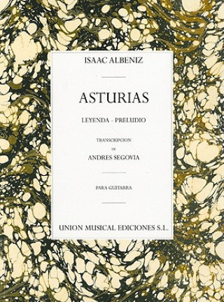 Könyv Asturias: Leyenda * Preludio Isaac Albeniz