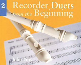 Könyv Recorder Duets From The Beginning John Pitts